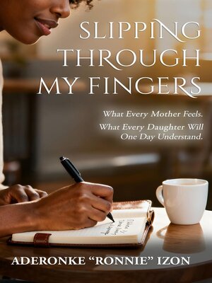 cover image of Slipping Through My Fingers